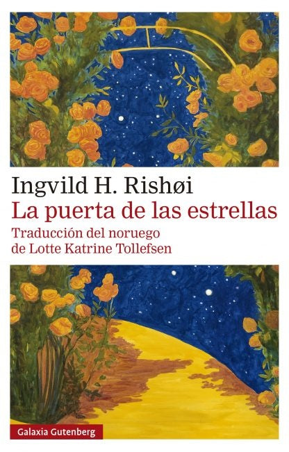 LA PUERTA DE LAS ESTRELLAS | INGVILDHEDEMANN RISHOI