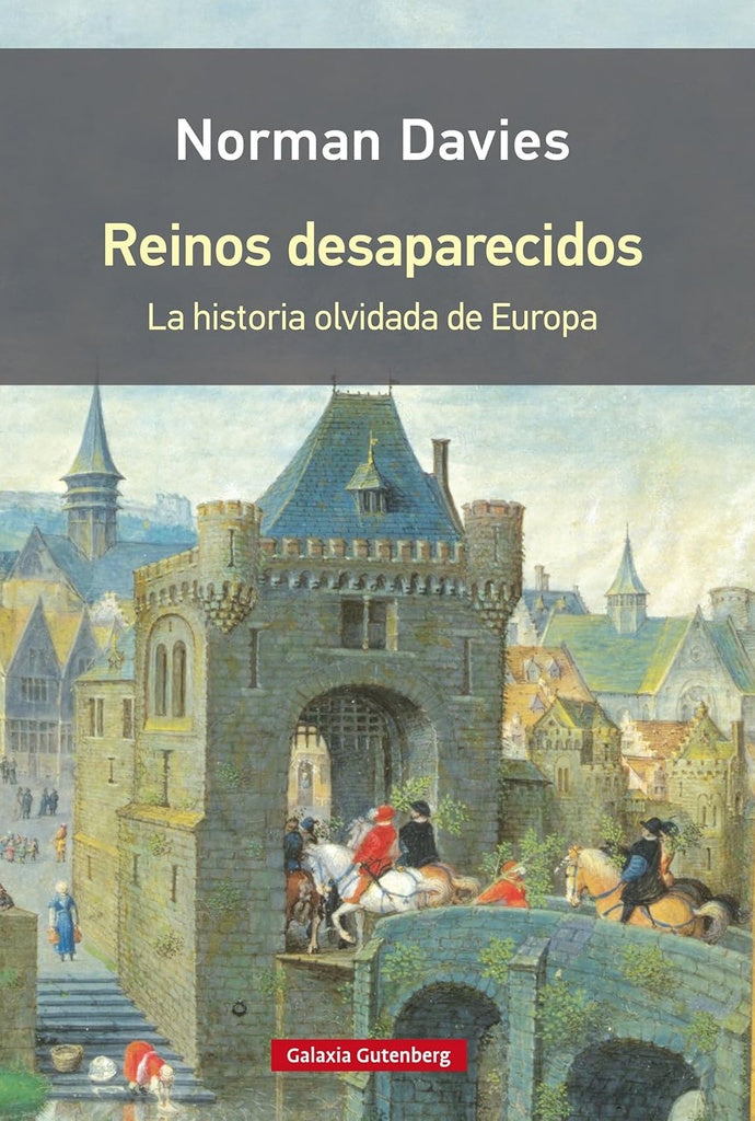 REINOS DESAPARECIDOS 2025 | NORMAN DAVIES