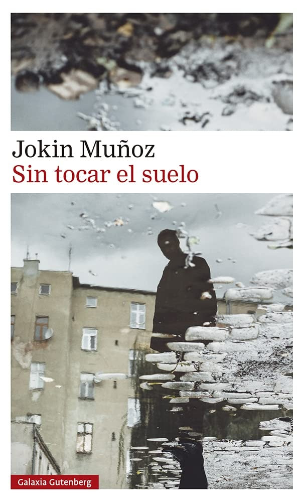 SIN TOCAR EL SUELO | JOKIN MUÑOZ