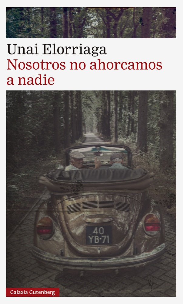 NOSOTROS NO AHORCAMOS A NADIE | UNAI ELORRIAGA