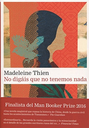 NO DIGAIS QUE NO TENEMOS NADA | MADELEINE THIEN