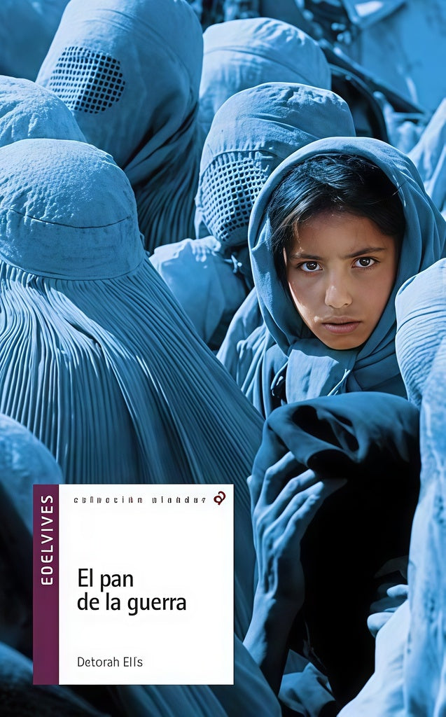 PAN DE LA GUERRA,EL ALANDAR | DEBORAH ELLIS