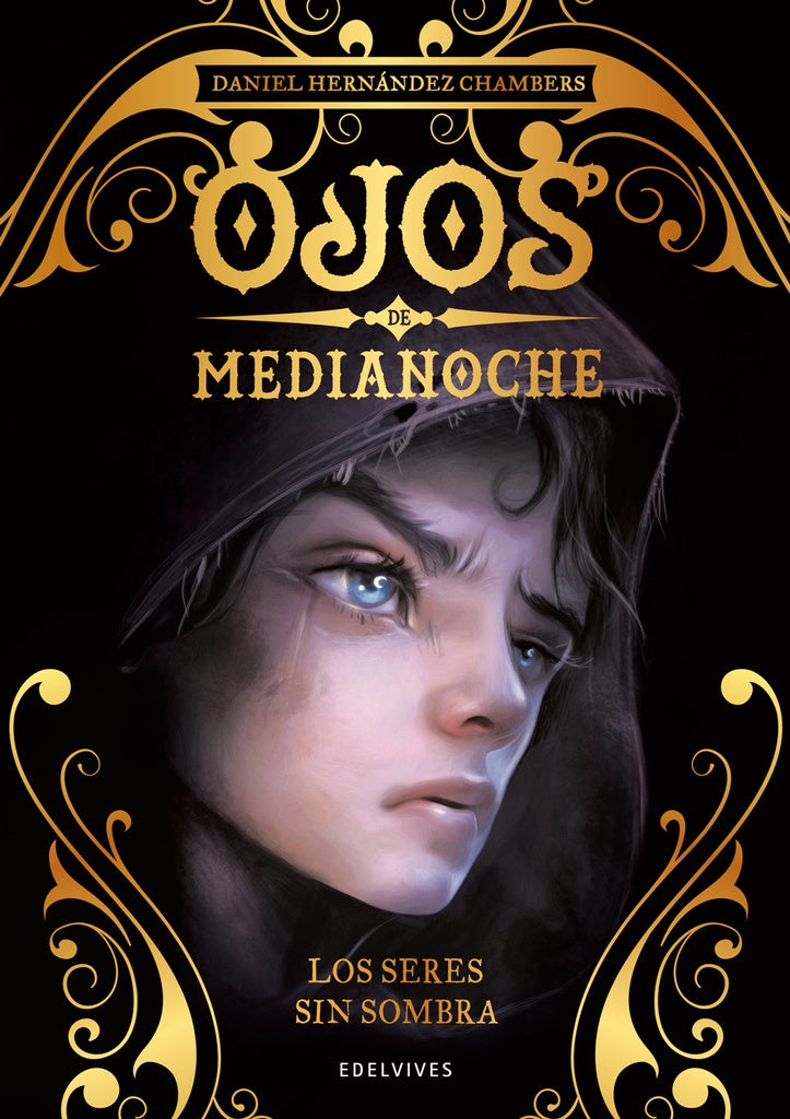 LOS SERES SIN SOMBRA | DANIELHERNANDEZCHAMBERS/ANTONIO LORE