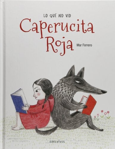 LO QUE NO VIO CAPERUCITA ROJA | SIN SIGNAR