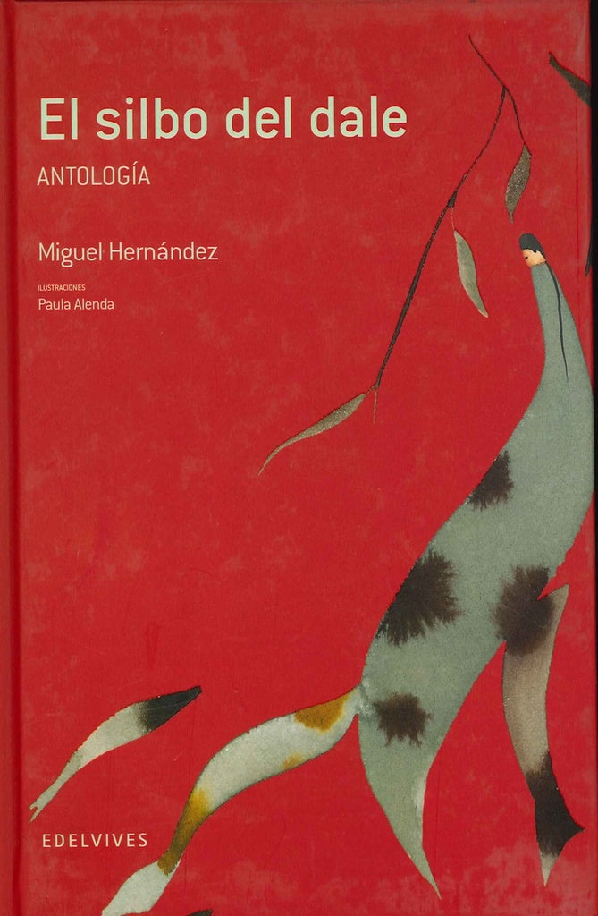 SILBO DEL DALE,EL ANTOLOGIA | SIN SIGNAR