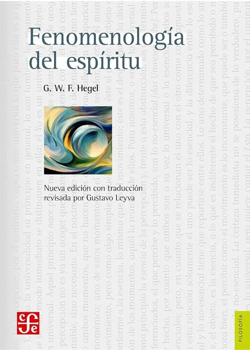 FENOMENOLOGIA DEL ESPIRITU | Georg Wilhelm Friedrich Hegel