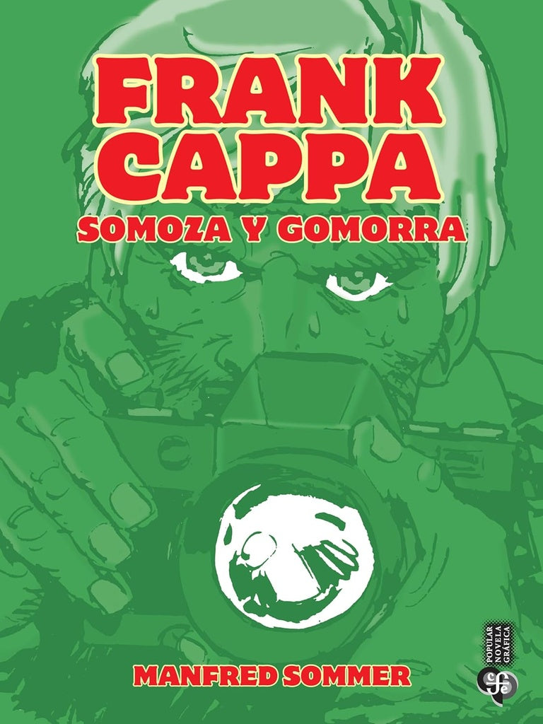 FRANK CAPPA. SOMOZA Y GOMORRA | MANFRED SOMMER