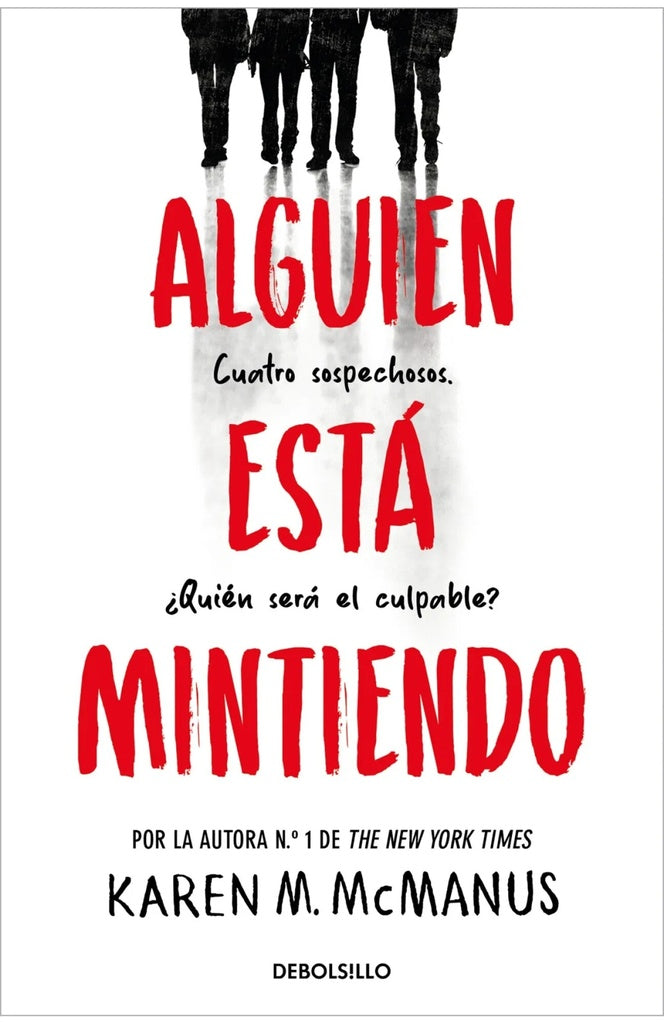 ALGUIEN ESTA MINTIENDO | KAREN M MCMANUS