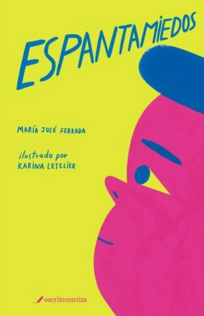 Espantamiedos
| María José Ferrada
