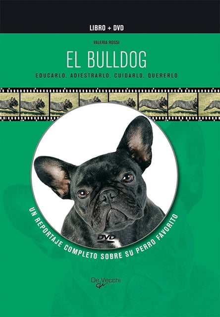 BULLDOG, EL. LIBRO+DVD | VALERIA ROSSI