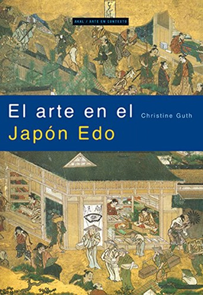 Arte en el Japón Edo | Christine Guth