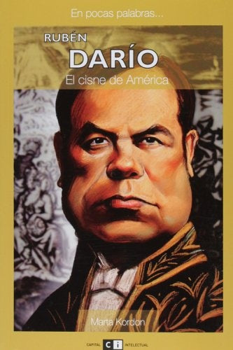 EN POCAS PALABRAS - RUBEN DARÍO