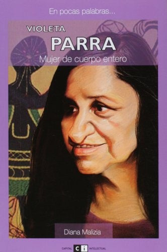 EN POCAS PALABRAS - VIOLETA PARRA