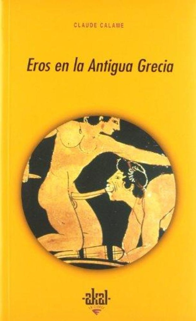 Eros en la Antigua Grecia | Claude Calame