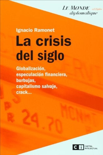 LA CRISIS DEL SIGLO
