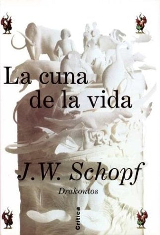 LA CUNA DE LA VIDA | J.W SCHOPF