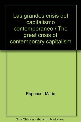 LAS GRANDES CRISIS DEL CAPITAL