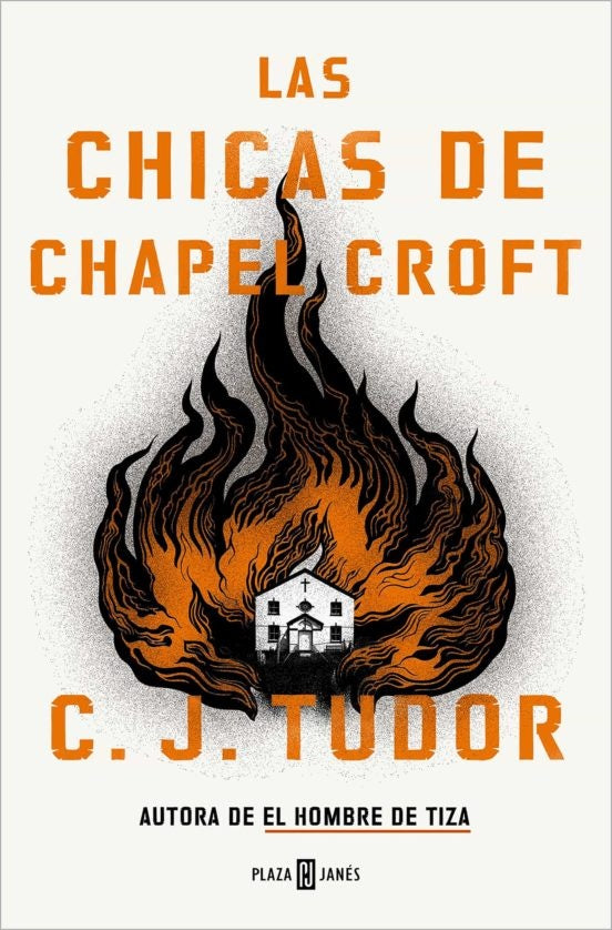 Las chicas de Chapel Croft | C. J. TUDOR