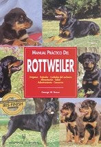 MANUAL PRACTICO DEL ROTTWEILER | GEORGE BRAUN