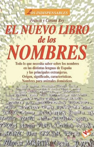 NUEVO LIBRO DE LOS NOMBRES | FRANCIS/ REY CARLOTA REY