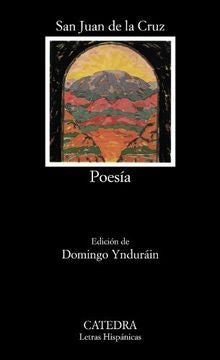 POESIA - SAN JUAN DE LA CRUZ | SAN JUAN DE LA CRUZ
