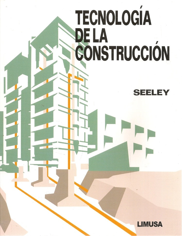 TECNOLOGIA DE LA CONSTRUCCION | SEELEY