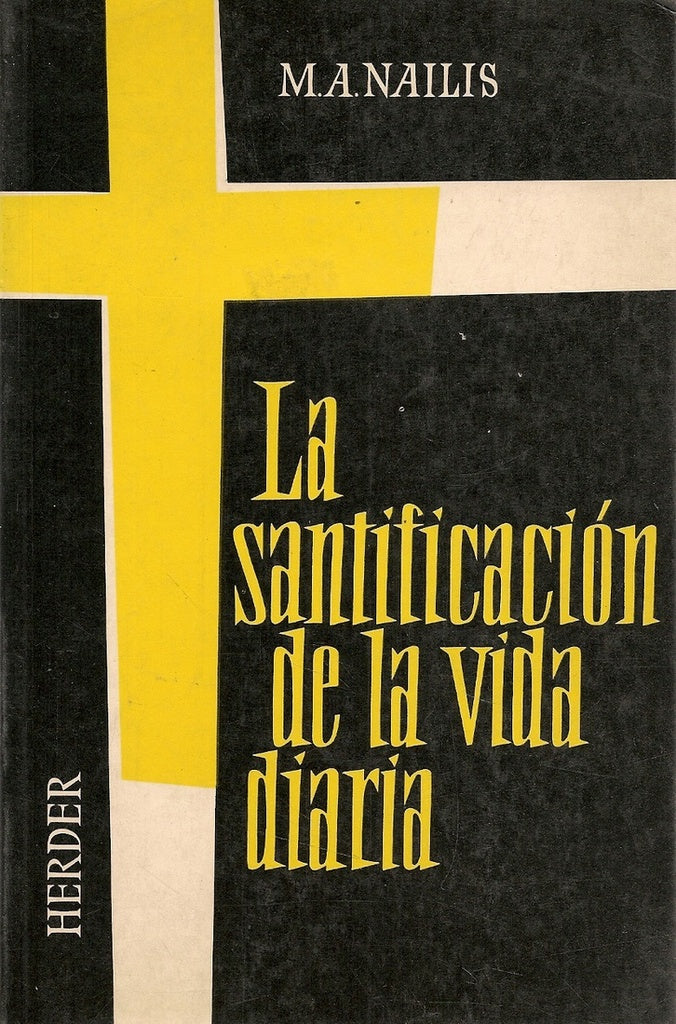 SANTIFICACION DE LA VIDA DIARIA | SIN ASIGNAR