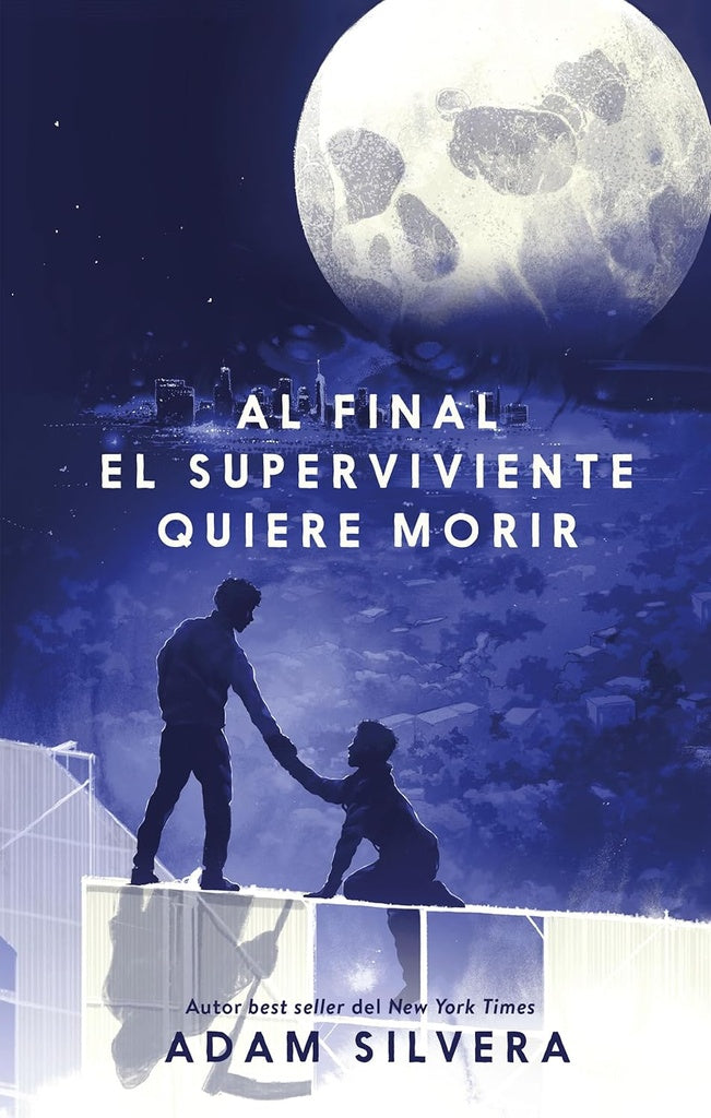 Al final el superviviente quiere morir | ADAM SILVERA