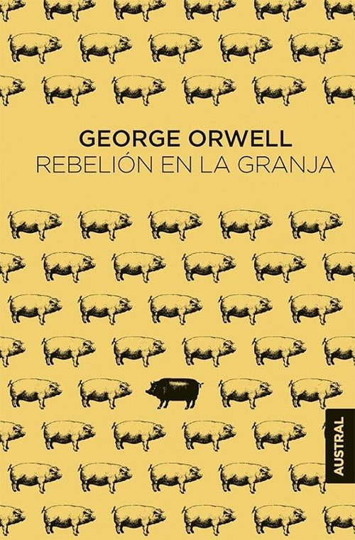 REBELION EN LA GRANJA | George Orwell