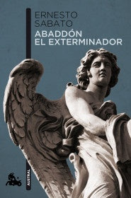 ABADDON EL EXTERMINADOR AUST-NARR 723 | SABATO ERNESTO