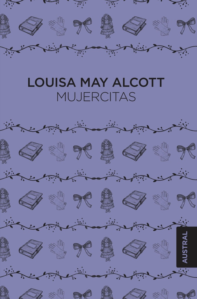 MUJERCITAS | LOUISA / LORENTE ANTONIO MAY ALCOTT