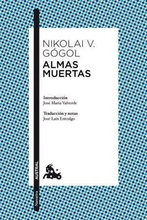 ALMAS MUERTAS | NIKOLAI V GOGOL
