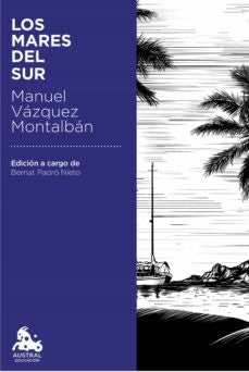 MARES DEL SUR,LOS | MANUEL VAZQUEZ MONTALBAN