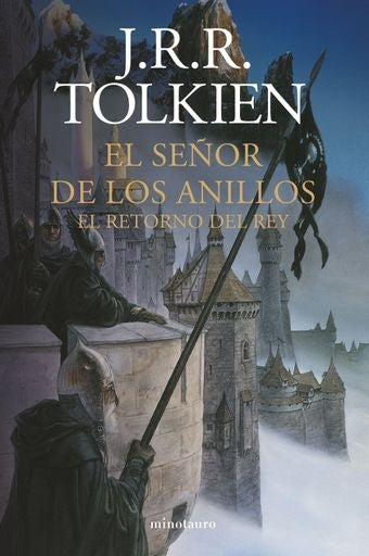 El retorno del rey. El Señor de los anillos 3 | J.R.R. Tolkien