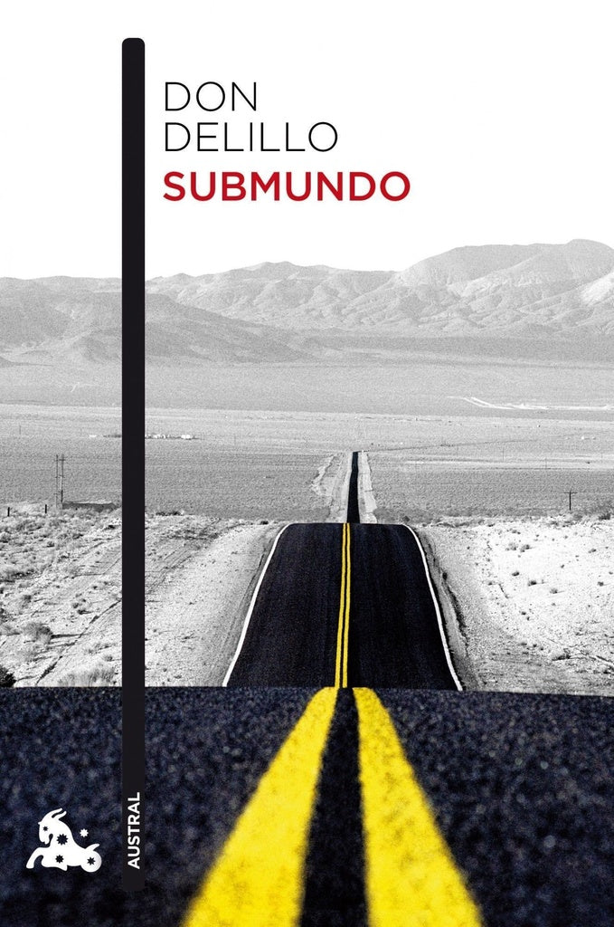 SUBMUNDO | DON DELILLO
