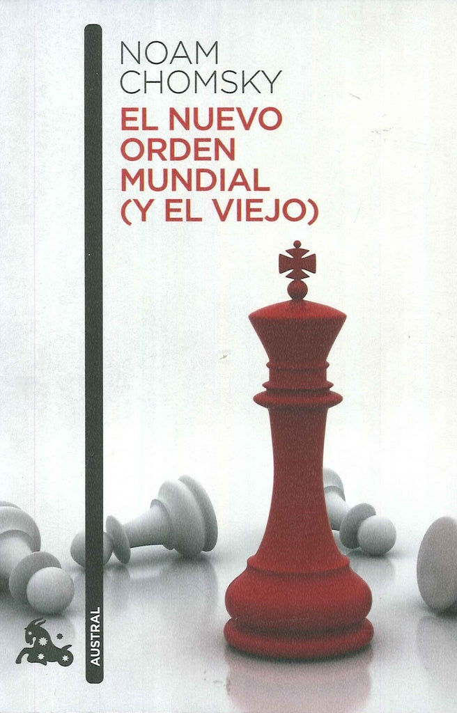 NUEVO ORDEN MUNDIAL Y EL VIEJO,EL | NOAM CHOMSKY