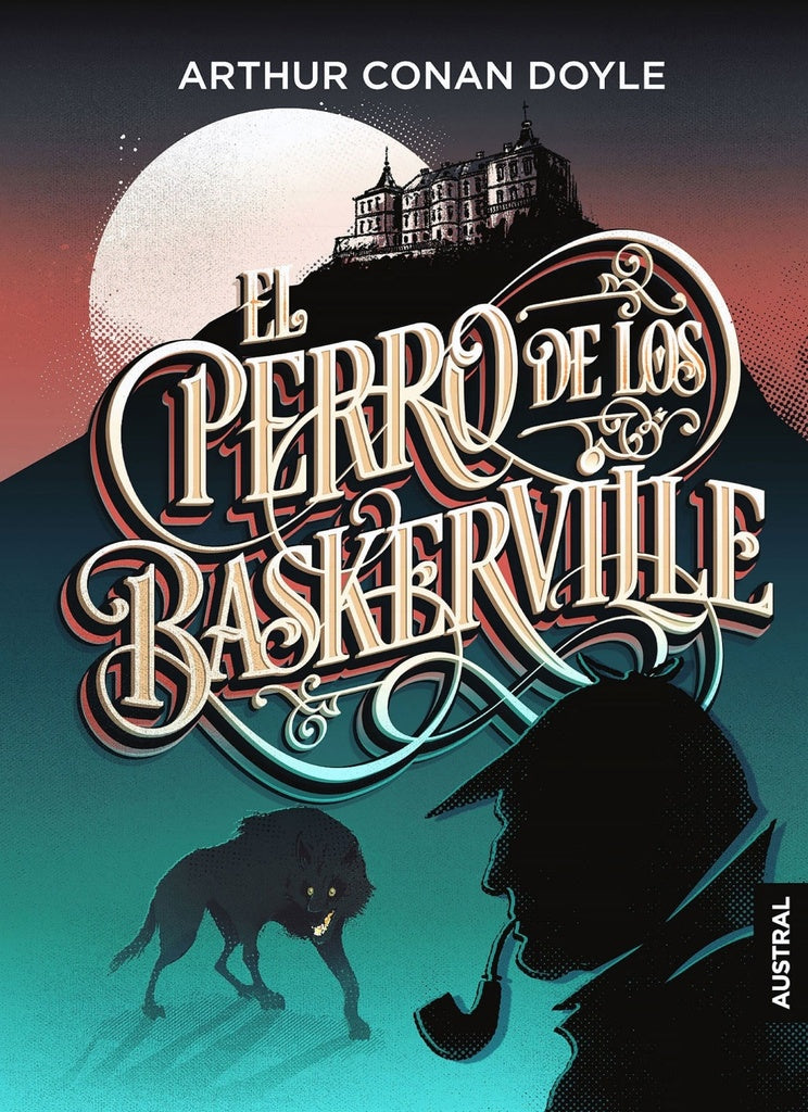 PERRO DE LOS BASKERVILLE (T) | Arthur Conan Doyle