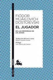JUGADOR,EL | FIODOR DOSTOIEVSKI