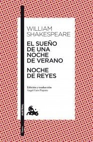 SUEÑO DE UNA NOCHE DE VERANO NOCHE DE REYES | WILLIAM SHAKESPEARE