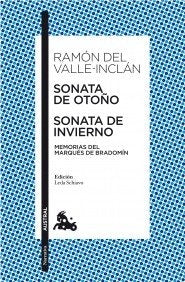 SONATA DE OTOÑO SONATA DE INVIERNO | RAMONDEL VALLE-INCLAN
