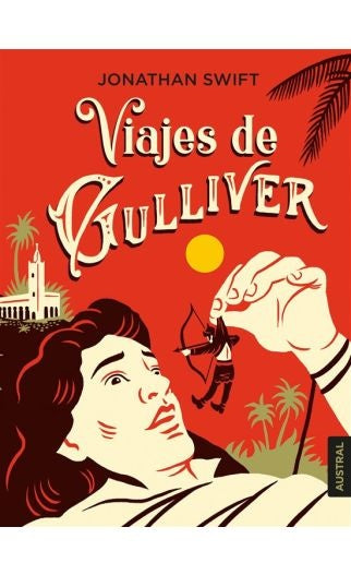 VIAJES DE GULLIVER | JONATHAN SWIFT