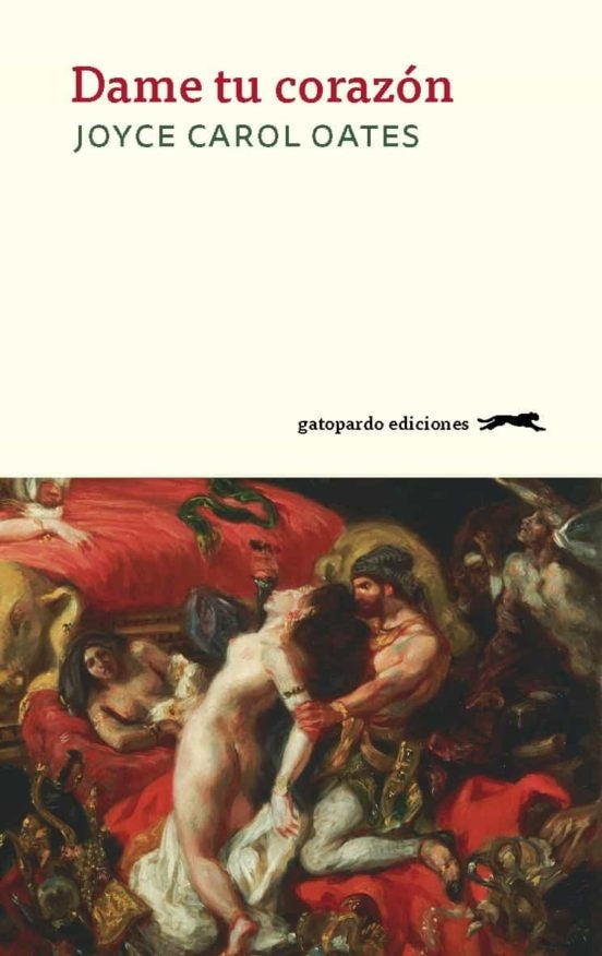 DAME TU CORAZÓN | JOYCE CAROL OATES