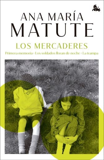 LOS MERCADERES | ANA MARIA MATUTE