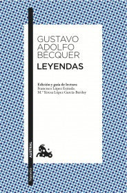 LEYENDAS | GUSTAVO ADOLFO BECQUER