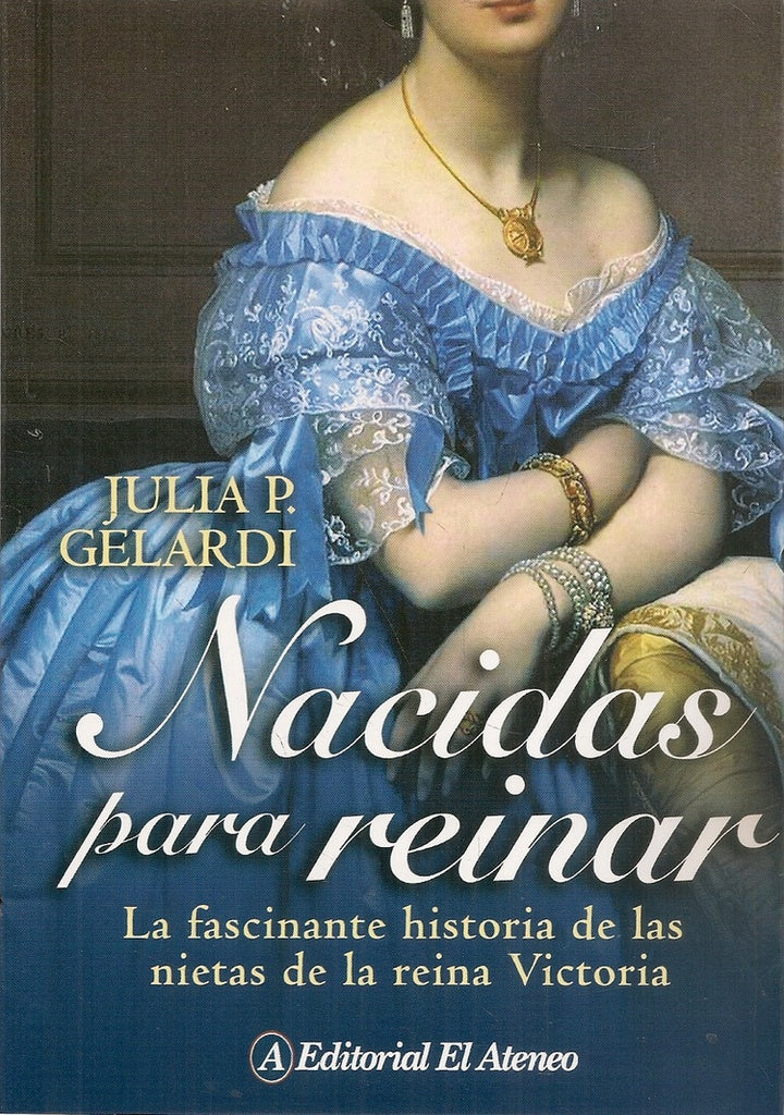 Nacidas para reinar | Varios autores