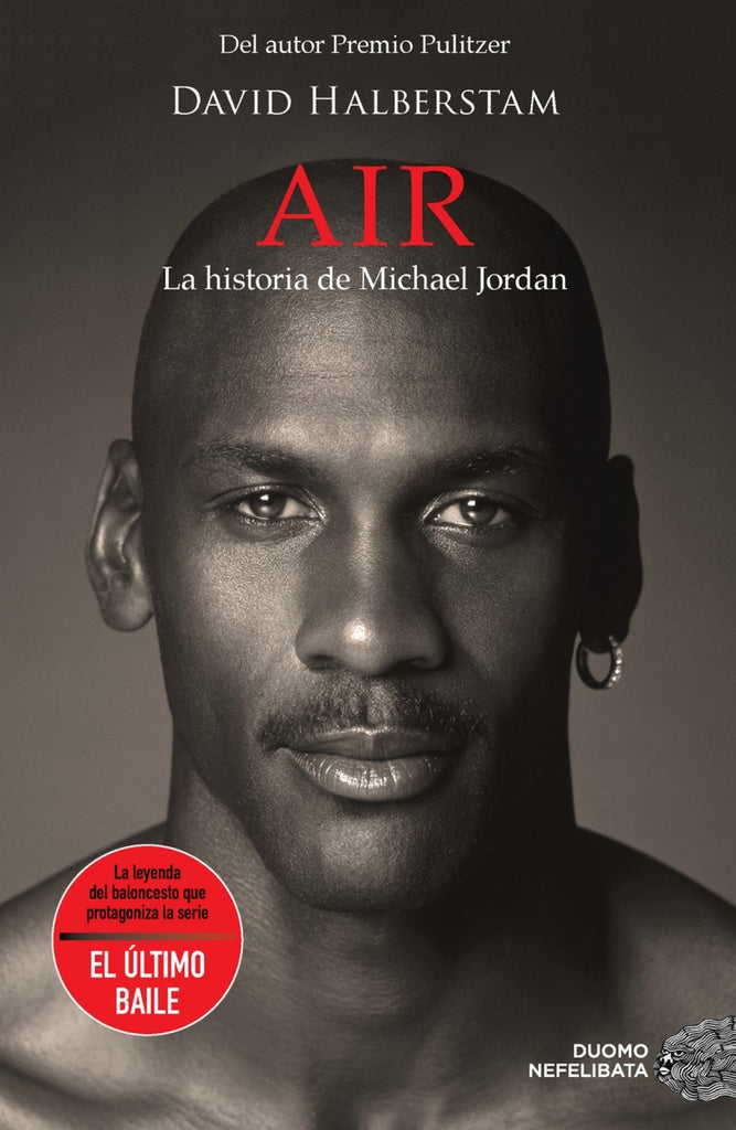 Air. La Historia de Michael Jordan | DAVID HALBERSTAM