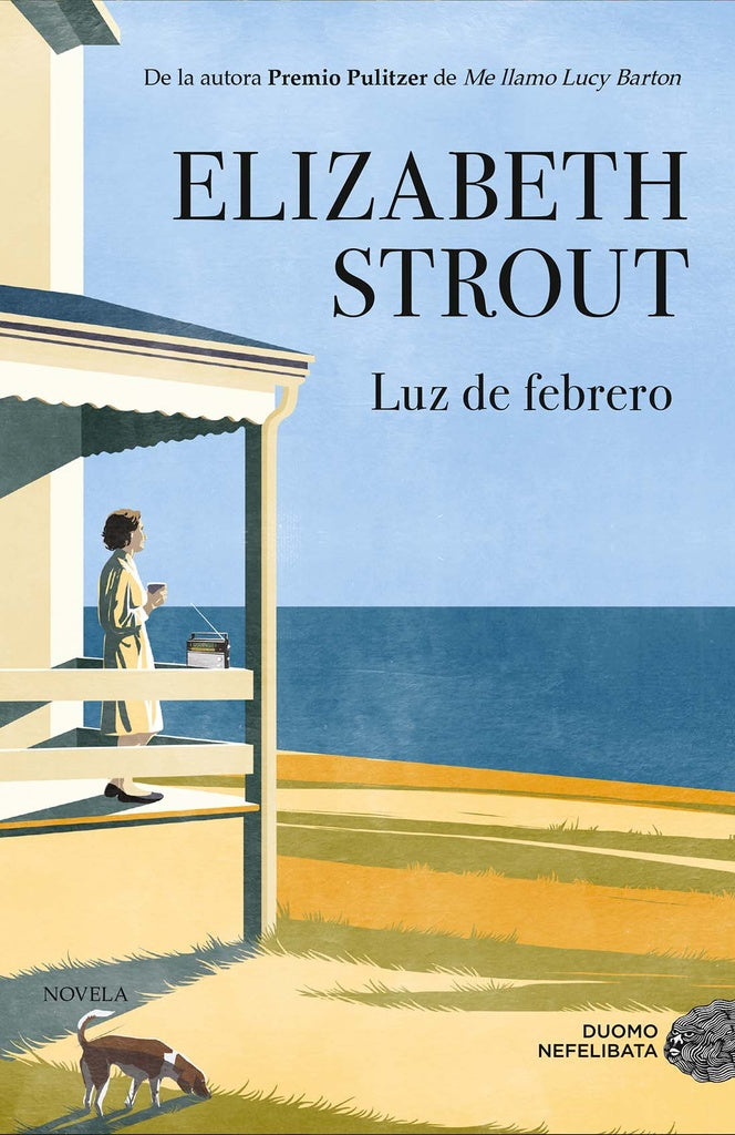 Luz de Febrero | STROUT ELIZABETH