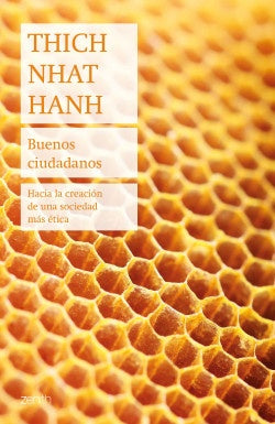 BUENOS CIUDADANOS | THICHNHAT HANH
