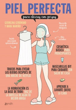 PIEL PERFECTA PARA CHICAS CON PRISAS | AA.VV. .