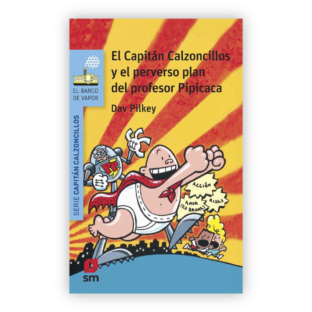 CAPITAN CALZONCILLOS 4 Y EL PERVERSO PLAN DEL PROFESOR PI | SIN ASIGNAR